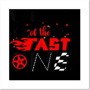 Uncle Of The Fast One 1st Birthday Racing Car Matching Posters and Art